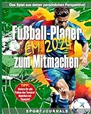 Fußball-Planer zur EM 2024 zum Mitmachen: Notiere Dir alle Fakten des Turniers! Natürlich mit Tippspiel! Perfektes Geschenk für alle Fußballfans