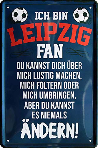 Blechschilder ICH BIN Leipzig Fan Metallschild für Fußball Begeisterte DEKO Artikel Schild Geschenkidee 20x30 cm