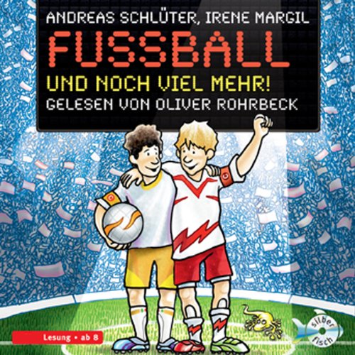 Fußball und noch viel mehr