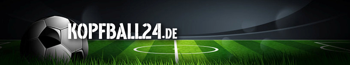 Kopfball24 - Die Seite für Fußball, Streaming und Spiel