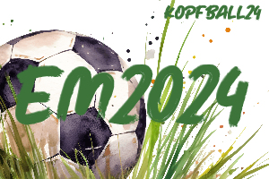 Fußball-Europameisterschaft 2024 EM